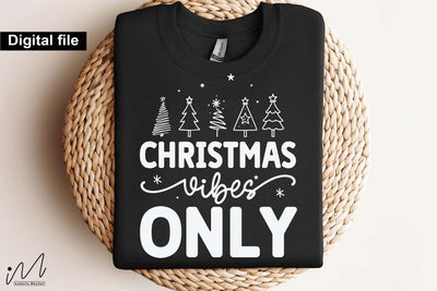 Christmas Vibes Only SVG, Merry Christmas Vibes Cut File for Winter Crafts SVG Isabella Machell 