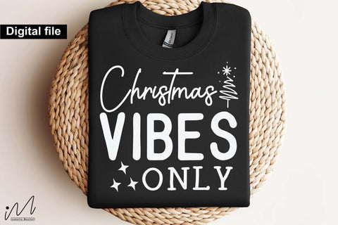 Christmas Vibes Only SVG, Merry Christmas Vibes Cut File for Winter Crafts SVG Isabella Machell 