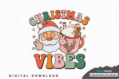 Christmas vibes sublimation png design Sublimation Regulrcrative 