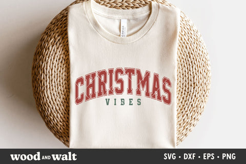 Christmas Vibes SVG | Christmas Shirt Design SVG Wood And Walt 