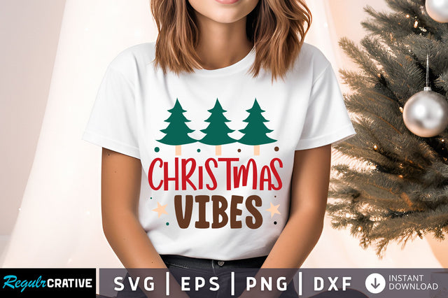 Christmas vibes Svg Design SVG Regulrcrative 