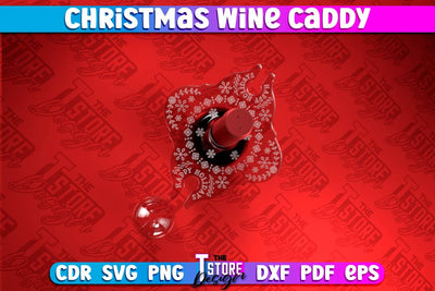 Christmas Wine Caddy | Christmas Ornament | Wine Lovers | Gift Idea | CNC File SVG The T Store Design 