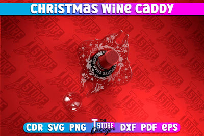 Christmas Wine Caddy | Christmas Ornament | Wine Lovers | Gift Idea | CNC File SVG The T Store Design 