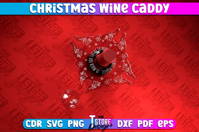 Christmas Wine Caddy | Christmas Ornament | Wine Lovers | Gift Idea | CNC File SVG The T Store Design 