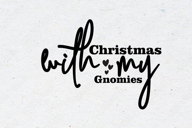 Christmas with My Gnomies SVG orpitasn 