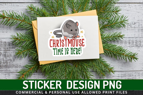 Christmouse time is Sticker Design Sublimation Regulrcrative 