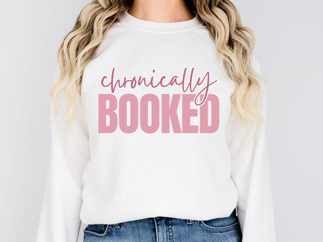 Chronically Booked – Humorous SVG for Cricut & Silhouette SVG So Fontsy VIP Design Shop 