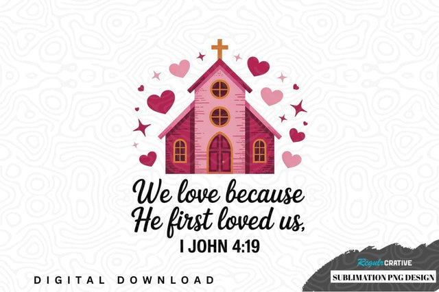 Church love sublimation png design Sublimation Regulrcrative 