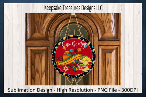 Cinco De Mayo, Cinco De Mayo Wreath Attachment, Cinco De Mayo Sublimation PNG Design, Digital Download, Fiesta Sombrero, Mexican Clip Art Sublimation Keepsake Treasures Designs LLC. 
