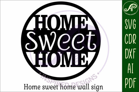 Circle home sweet home wall art sign, SVG file. vector SVG APInspireddesigns 