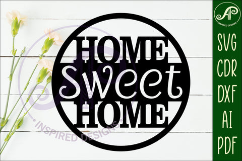 Circle home sweet home wall art sign, SVG file. vector SVG APInspireddesigns 