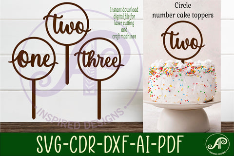 Circle number cake topper SVG laser cut 1 2 and 3 SVG APInspireddesigns 