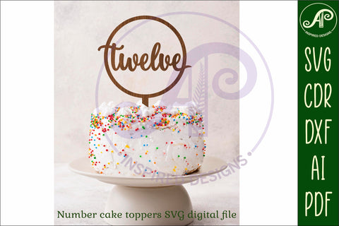 Circle number cake topper SVG laser cut 10 11 and 12 SVG APInspireddesigns 
