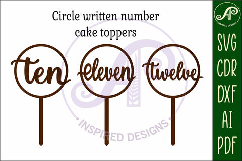 Circle number cake topper SVG laser cut 10 11 and 12 SVG APInspireddesigns 