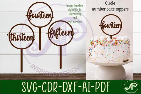 Circle number cake topper SVG laser cut 13 14 and 15 SVG APInspireddesigns 