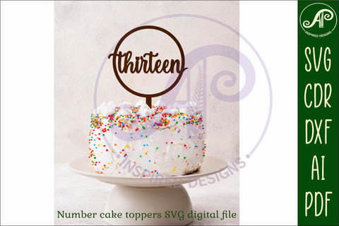 Circle number cake topper SVG laser cut 13 14 and 15 SVG APInspireddesigns 