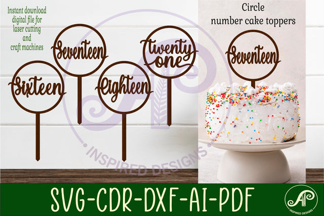 Circle number cake topper SVG laser cut 16 17 18 and 21 SVG APInspireddesigns 