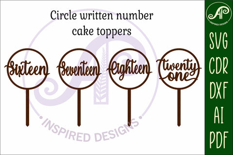 Circle number cake topper SVG laser cut 16 17 18 and 21 SVG APInspireddesigns 