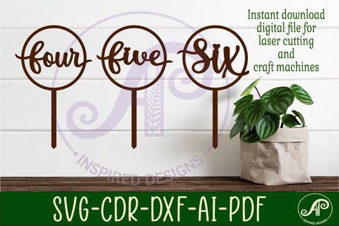 Circle number cake topper SVG laser cut 4 5 and 6 SVG APInspireddesigns 