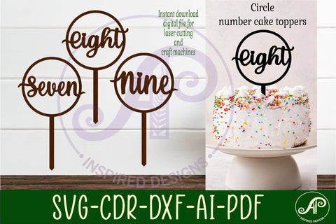 Circle number cake topper SVG laser cut 7 8 and 9 SVG APInspireddesigns 