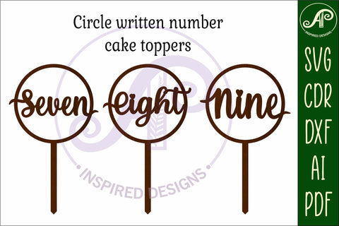 Circle number cake topper SVG laser cut 7 8 and 9 SVG APInspireddesigns 