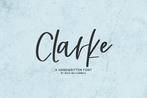 Clarke Script Font Beck McCormick 