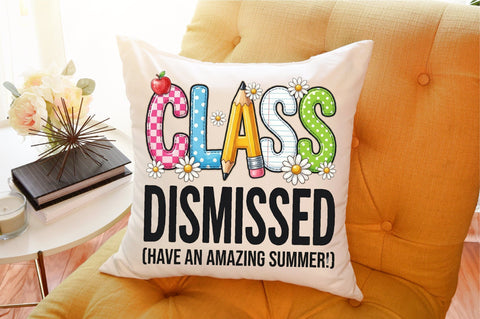 Class Dismissed PNG, End of School Png Sublimation designartist 