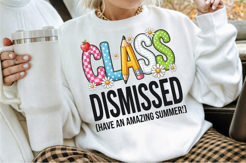 Class Dismissed PNG, End of School Png Sublimation designartist 