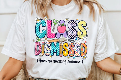 Class Dismissed Png, Last Day of School Sublimation designartist 