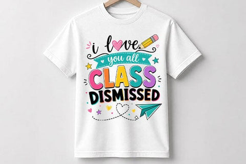 Class Dismissed Teacher PNG | Teacher Quote Digital Download SVG BillahCrafts 