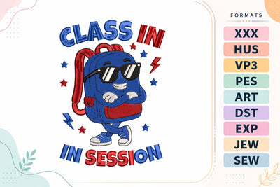Class In Session Back To School Quote Embroidery Design Embroidery/Applique DESIGNS sg embroidery 