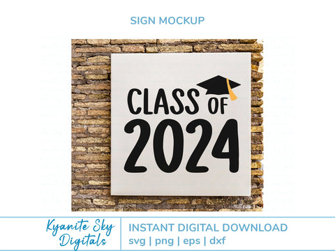 Class of 2024 High School College Graduation SVG Kyanite Sky Digitals 