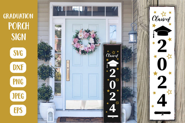 Class of 2024 Porch Sign SVG. Graduation Vertical Front Sign SVG LaBelezoka 