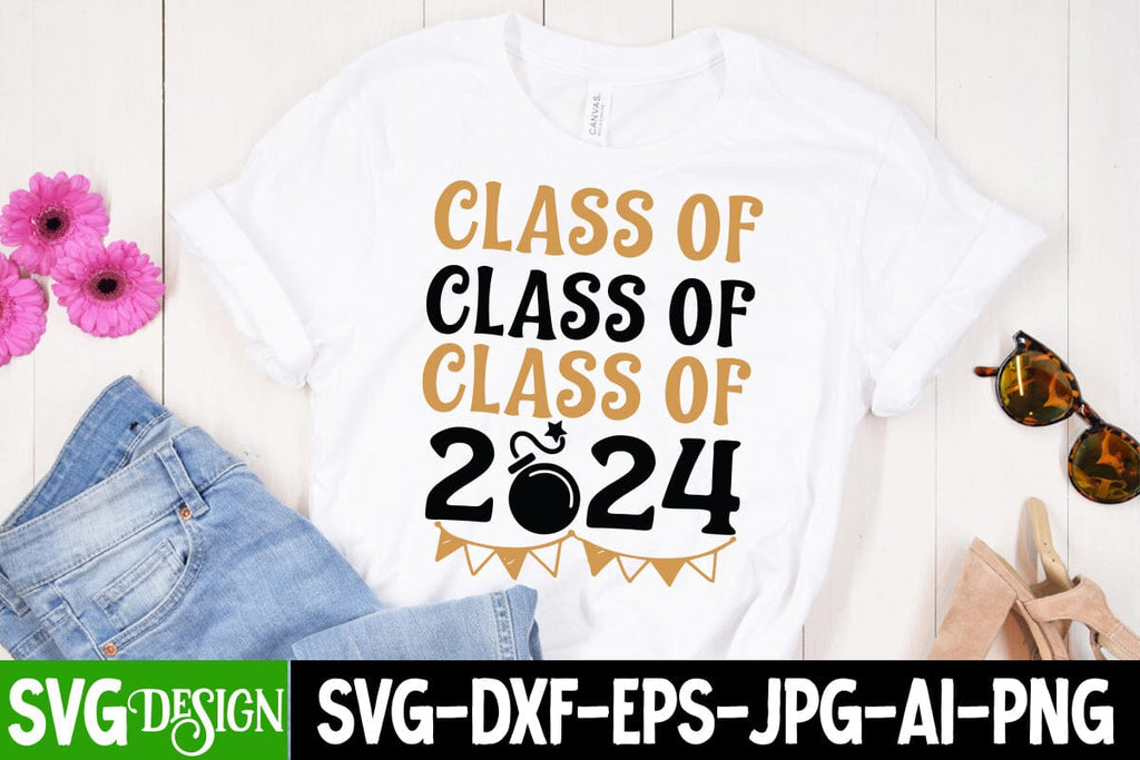 Class of 2024 SVG Cut File, Class of 2024 SVG Design, New Year SVG Cut ...