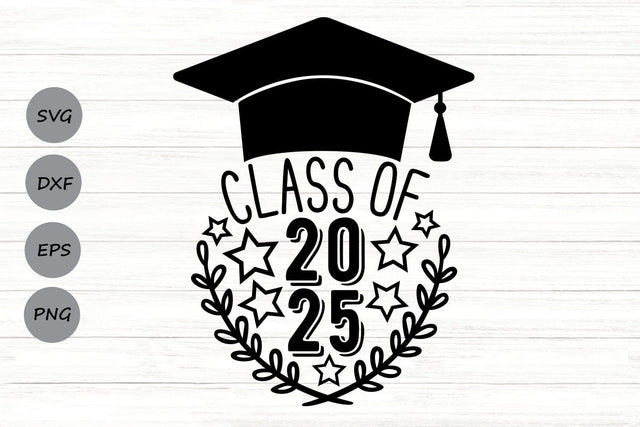 Class of 2025| Graduation 2025 SVG Cutting Files. SVG CosmosFineArt 
