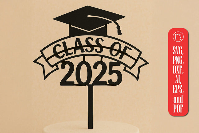 Class of 2025 Graduation Cake Topper SVG SVG MD JOYNAL ABDIN 