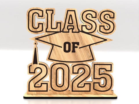 Class of 2025 Stand SVG LaserCutano 