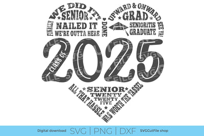 Class of 2025 svg, cute 2025 grad svg, 2025 graduation svg SVG SVG Cut File 