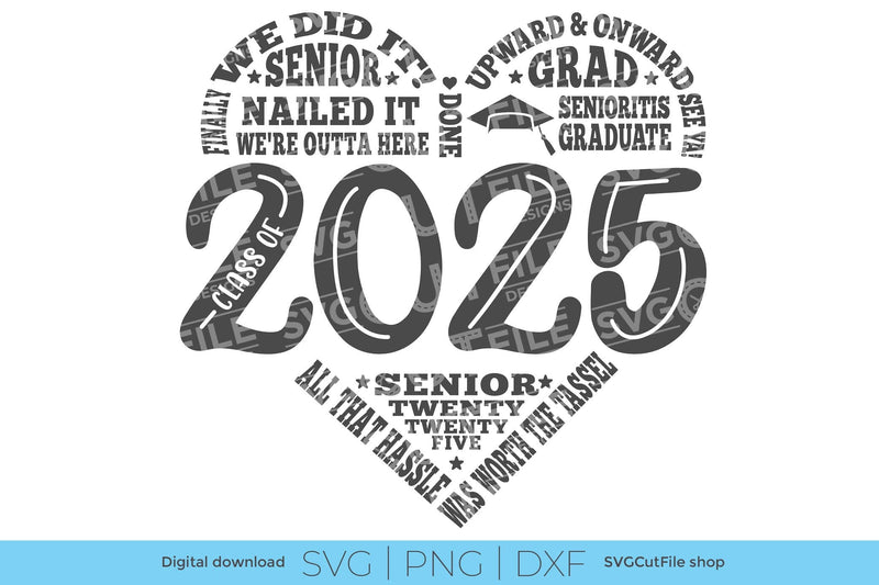 Class of 2025 svg, cute 2025 grad svg, 2025 graduation svg SVG SVG Cut File 
