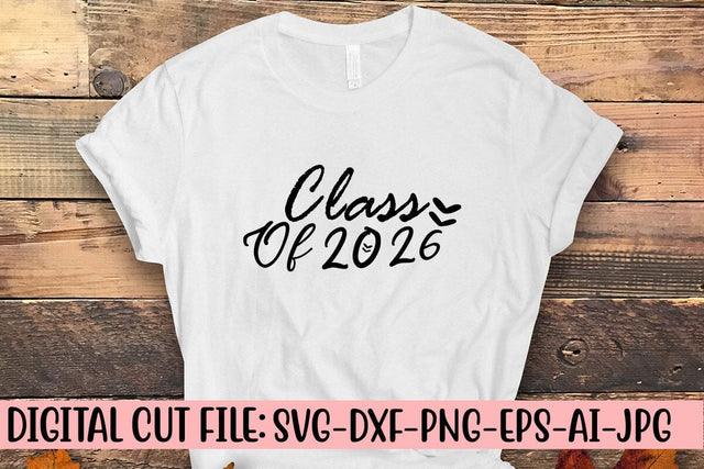 Class Of 2026 SVG SVG Syaman 