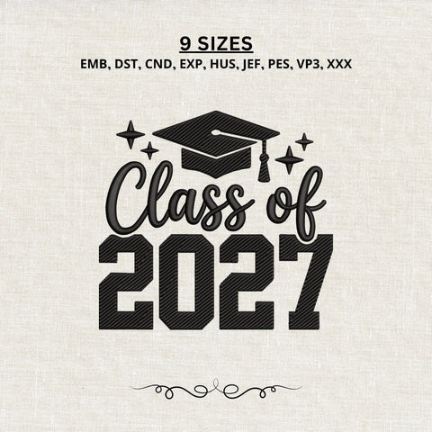 Class of 2027 Embroidery Design – Graduation Cap Senior Graduate Machine Embroidery File Embroidery/Applique DESIGNS PatternFeed8 