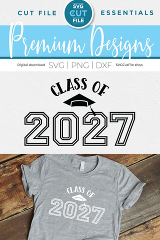 Class of 2027 svg, cute 2027 grad svg, 2027 graduation svg chunky SVG SVG Cut File 