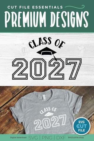 Class of 2027 svg, cute 2027 grad svg, 2027 graduation svg chunky SVG SVG Cut File 