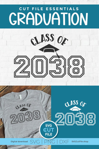Class of 2038 svg for Preschool and Kindergarten Graduating Seniors SVG SVG Cut File 
