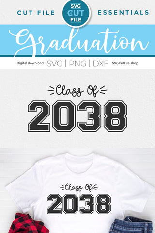 Class of 2038 svg for Preschool and Kindergarten Graduating Seniors SVG SVG Cut File 