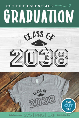Class of 2038 svg for Preschool and Kindergarten Graduating Seniors SVG SVG Cut File 