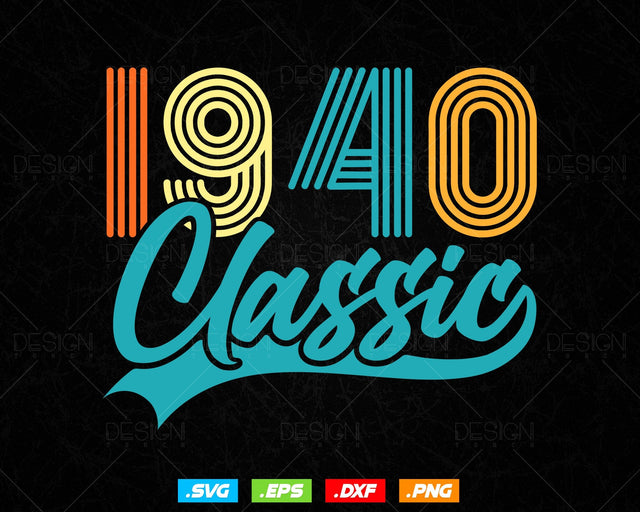 Classic 1940 Retro 84th Birthday Shirt Svg Png, Vintage 84th Birthday Tshirts Design, 84th Birthday Gifts For Men, 84th Birthday Woman Svg SVG DesignDestine 