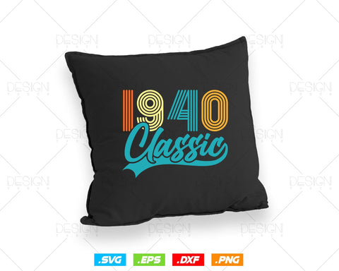 Classic 1940 Retro 84th Birthday Shirt Svg Png, Vintage 84th Birthday Tshirts Design, 84th Birthday Gifts For Men, 84th Birthday Woman Svg SVG DesignDestine 