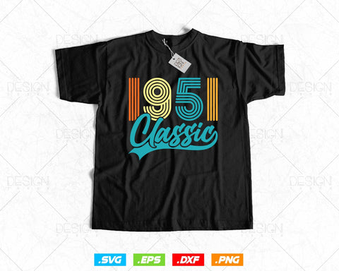 Classic 1951 Retro 73rd Birthday Shirt Svg Png, Vintage 73rd Birthday Tshirts Design, 73rd Birthday Gifts For Men, 73rd Birthday Woman Svg SVG DesignDestine 