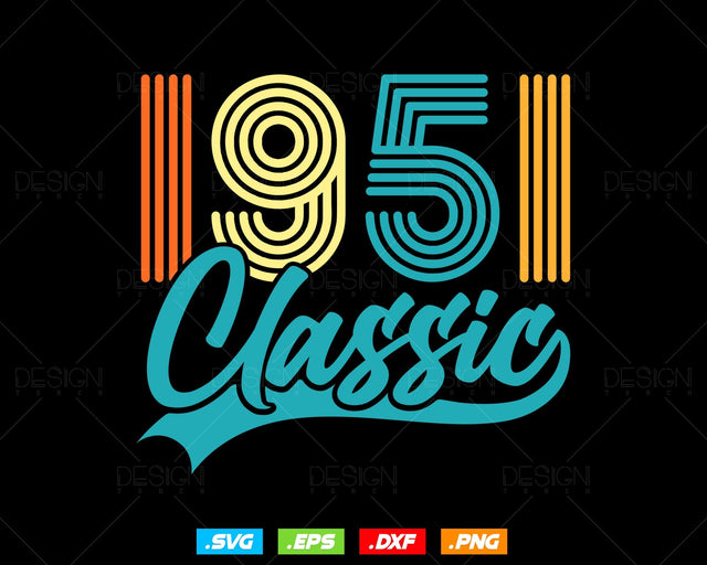 Classic 1951 Retro 73rd Birthday Shirt Svg Png, Vintage 73rd Birthday Tshirts Design, 73rd Birthday Gifts For Men, 73rd Birthday Woman Svg SVG DesignDestine 